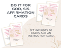 Do It For God, Sis Affirmation Cards